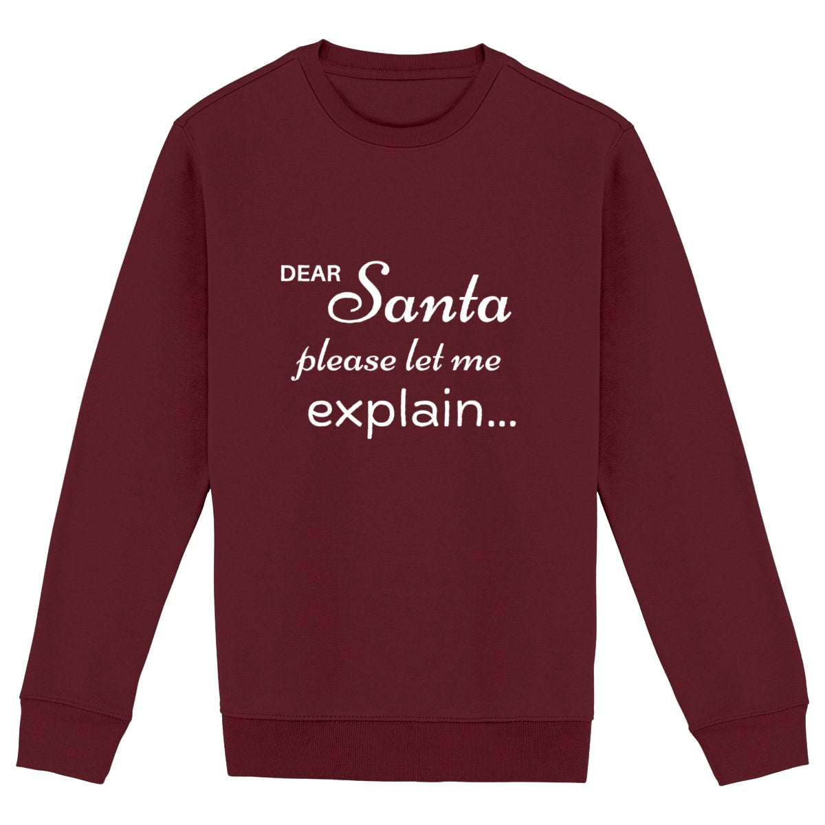 Heavyweight Unisex sweat-shirt: Dear Santa Please Let Me Explain - front_burgundy